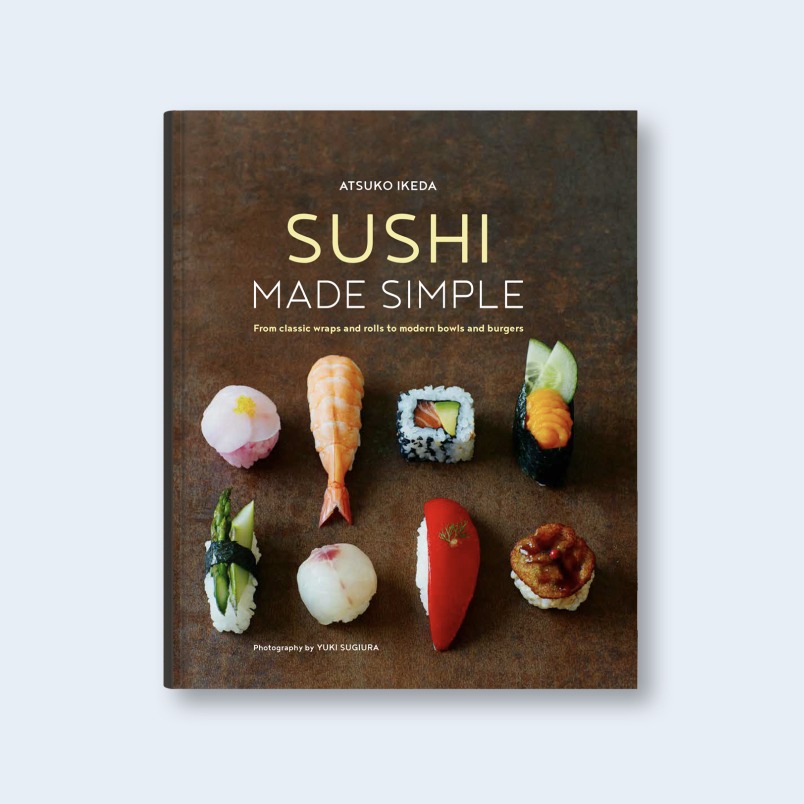 Sushi Made Simple cookbook